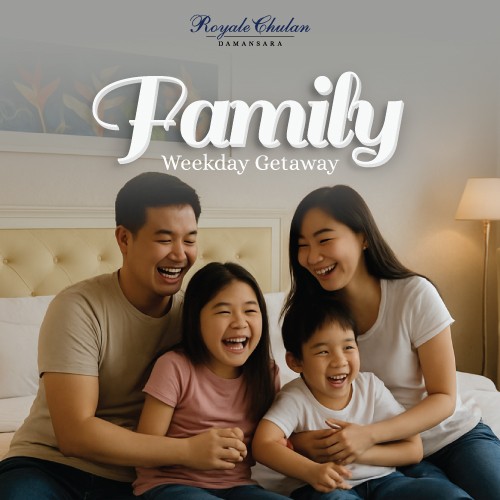 Family Weekday Getaway Royale Chulan Damansara